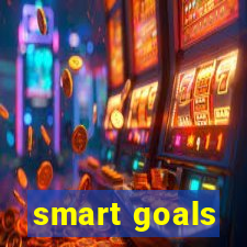 smart goals